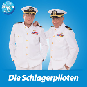 Die Schlagerpiloten - Frag dein Herz