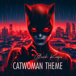 Catwoman theme (A Capella)