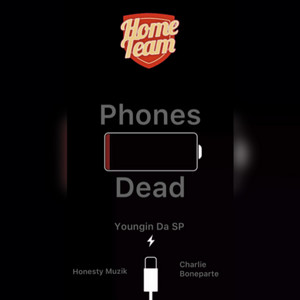 Youngin Da Sp - Phones Dead (feat. Honesty Musik & Charlie Boneparte)