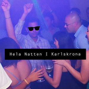 Hela Natten I Karlskrona by SporkN