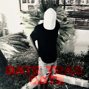 Bate Tras Bate by Yoan Gatillo
