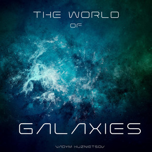 The World Of Galaxies