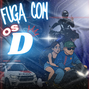Fuga Com Os D