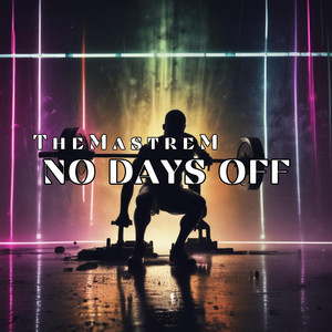 No days off - Radio Edit by TheMastreM