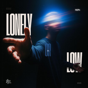 Lonely or Low - Slowed & Reverbed by Røn