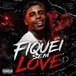 FIQUEI SEM LOVE (MC Meno K, Du'L, Tevit) by Mando das previas