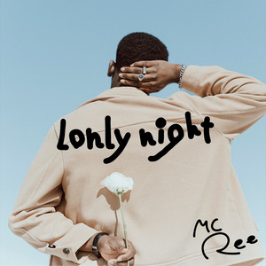 lonely night by MC Ree