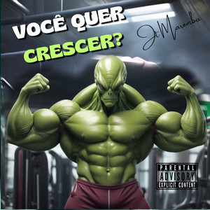 JT Maromba - Você Quer Crescer?