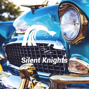 Silent Knights - Diesel