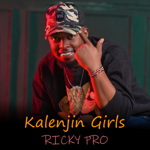 Ricky Pro - Kalenjin Girls Are the Best