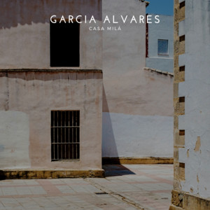 Casa Milá by Garcia Alvares