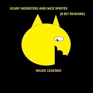 Scary monsters and nice sprites (8 bit rework) - song and lyrics by Music  Legends | Spotify