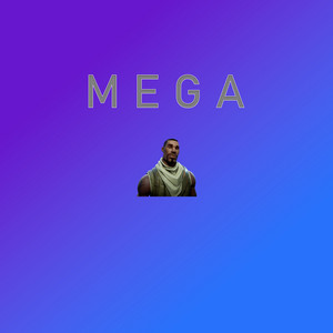 Mega