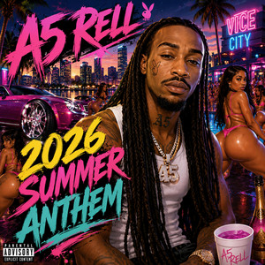 2026 Summer Anthem by A5 Rell