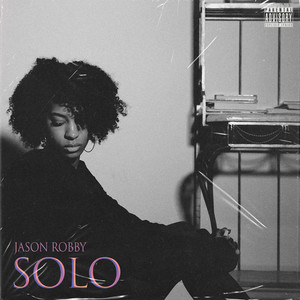 SOLO by Jason Robby