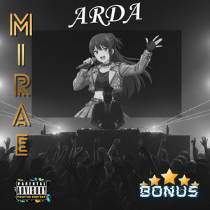 Break the Cycle - Bonus by Arda, MIRAE