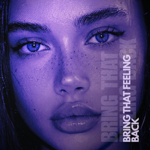 Bring That Feeling Back by DJ Rivera