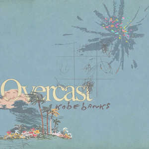Overcast by Kobe Banks