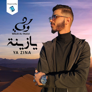 Walid Al-Talele - Ya Zina