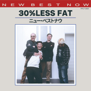 30%LESS FAT - Stand By Me