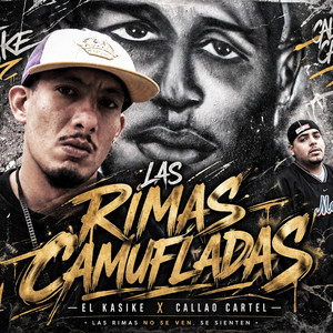 Las Rimas Camufladas - Rehearsal Version by El Kasike, Callao Cartel