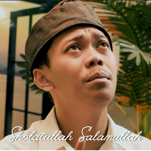 Sholatullah Salamullah by CEP SANUD