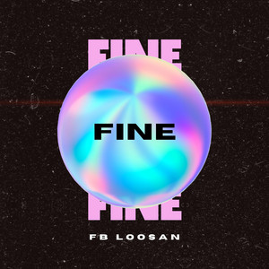 Fine by FB Loosan