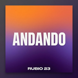 Andando by Rubio 23