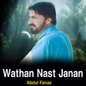 Wathan Nast Janan
