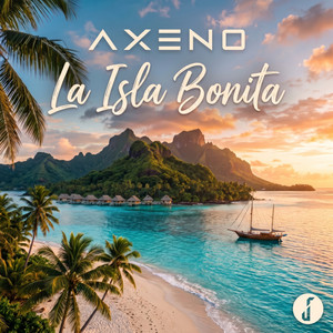 La Isla Bonita by AXENO
