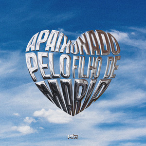 Apaixonado pelo Filho de Maria