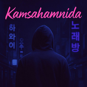 Kamsahamnida by SHIKKSI
