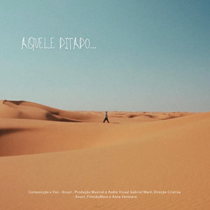 Aquele ditado by Knust, Gabriel Maré, Gabriel Duarte Justo