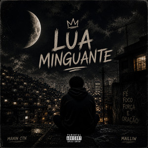 Lua minguante by MAILLIW, MANIN CTN