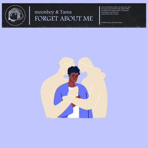 Forget About Me by moonboy, Tama