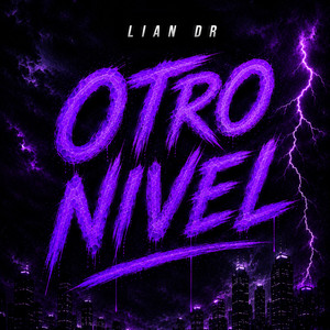 Otro Nivel de vibra by Lian Dr