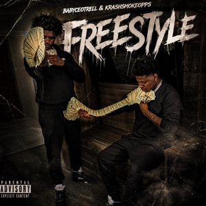 Freestyle by Drkbinzsnewpage, Krashsmokeopps, Babyceotrell