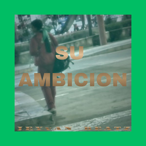 Su Ambicion by Jeyvan