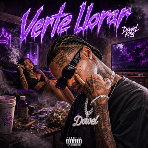 Verte Llorar by Yoanmusik, Dowel King