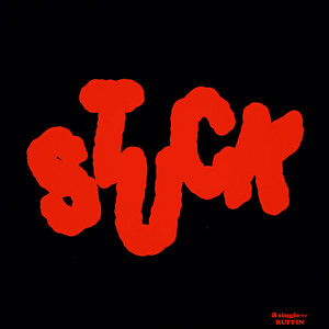 Stuck by Ruffin
