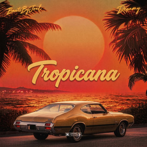 Tropicana by BeatsByJoel, Dreamy