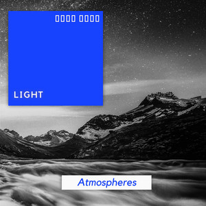 # 1 Album: Light Atmospheres album