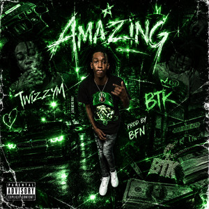Amazing by Twizzym