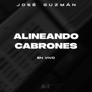 Alineando Cabrones (En Vivo)