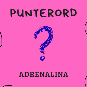 adrenalina by PUNTERORD