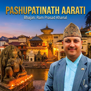Pashupatinath Aarati by Ram Prasad Khanal