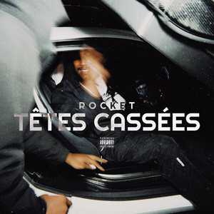 Têtes Cassées by Rocket