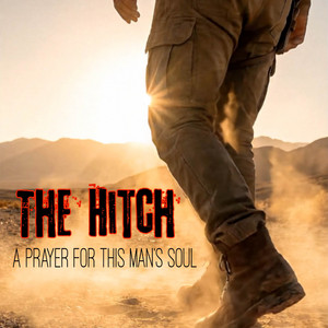 A Prayer for this Man's Soul - EP - Mirrors of the Mind by The Hitch