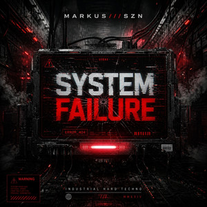System Failure by Markus///SZN