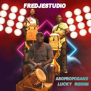 Fredje Studio - Asopropoband Lucky Riddim
